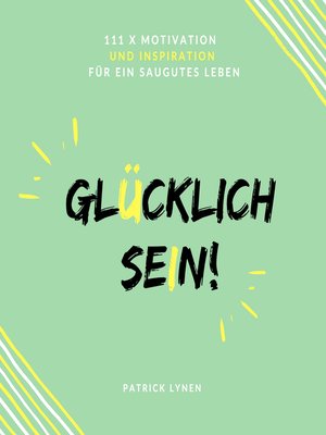 cover image of Glücklich sein
